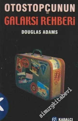 Otostopçu 1: Otostopçunun Galaksi Rehberi -        2012