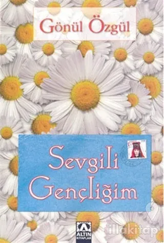 Sevgili Gençliğim