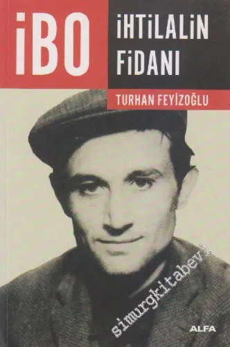 İbo: İhtilalin Fidanı -