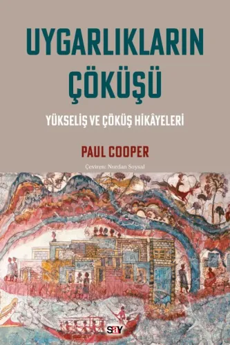 Uygarlıkların Çöküşü