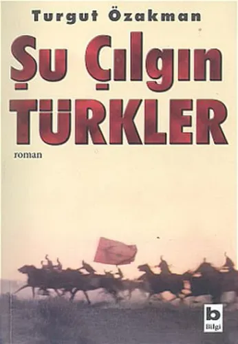 Şu Çılgın Türkler