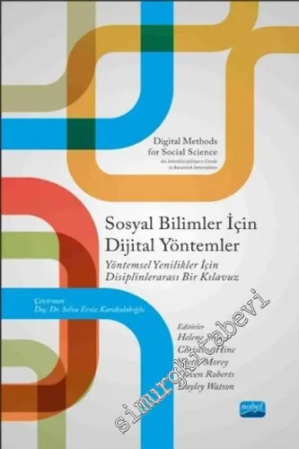 Sosyal Bilimler İçin Dijital Yöntemler: Yöntemsel Yenilikler için Disiplinlerarası Bir Kılavuzu -         2016