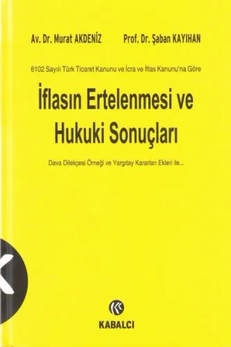 İflasın Ertelenmesi ve Hukuki Sonuçları