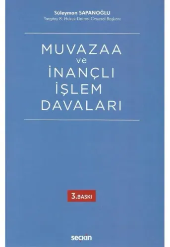Muvazaa ve İnançlı İşlem Davaları