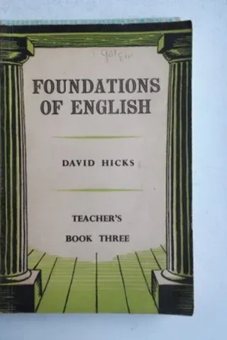 Foundations Of English Teacher's Book Three
