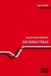 İcra Ve İflas Hukukunda Gecikmiş İtiraz