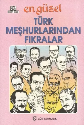 En Güzel Türk Meşhurlarından Fıkralar Kolektif
