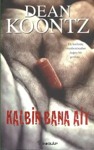 Kalbin Bana Ait - En Korkunç Rüyanızdan Doğan Bir Gerilim