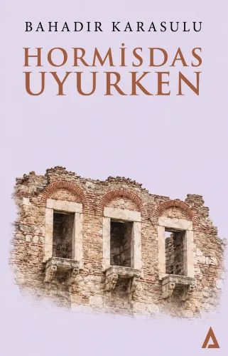 HORMİSDAS UYURKEN