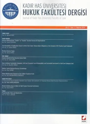 Kadir Has Üniversitesi Hukuk Fakültesi Dergisi Cilt:2 Sayı:1 Haziran 2014