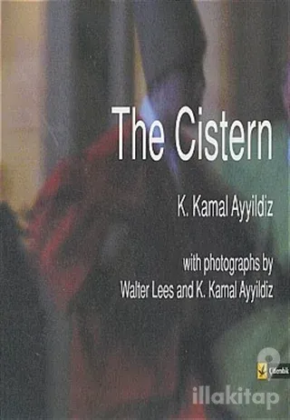The Cistern (Ciltli)