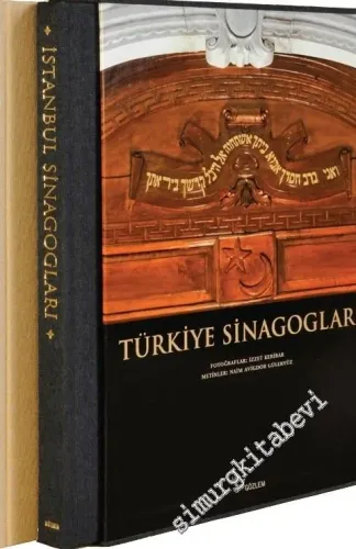 Türkiye Sinagogları: İstanbul Sinagogları / Trakya ve Anadolu Sinagogları 2 Cilt TAKIM -