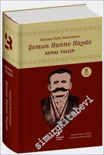 Süryani Halk Kahramanı Şemun Hanne Haydo CİLTLİ - 2020