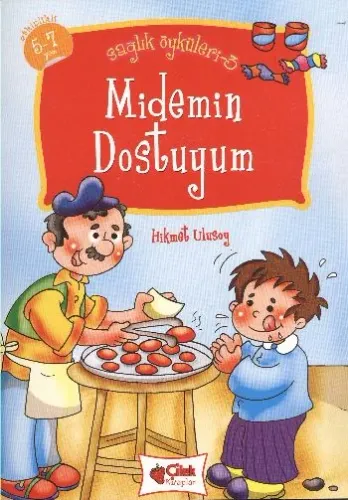 Sağlık Öyküleri-3: Midemin Dostuyum