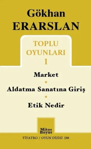Toplu Oyunları 1; Market - Aldatma Sanatına Giriş - Etik Nedir