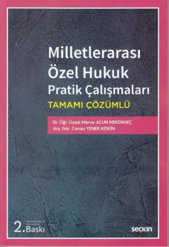 Milletlerarası Özel Hukuk Pratik Çalışmaları