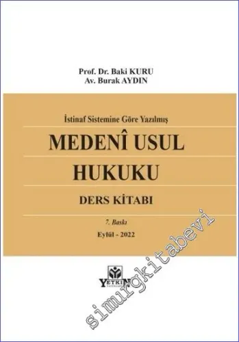 Medeni Usul Hukuku Ders Kitabı - İstinaf Sistemine Göre Yazılmış -         2022