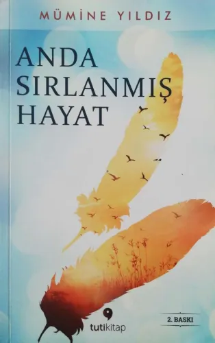 Anda Sırlanmış Hayat