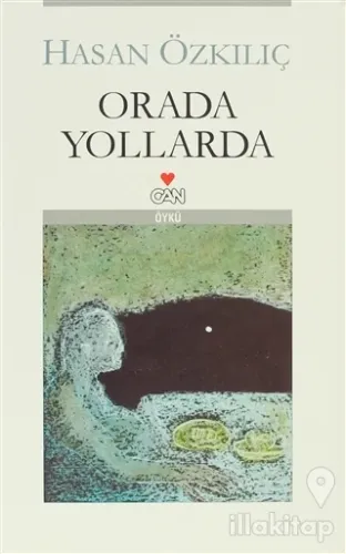 Orada Yollarda