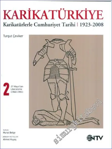 KarikaTürkiye Cilt 2: 27 Mayıs'dan Liberalizme 1960-1991 -