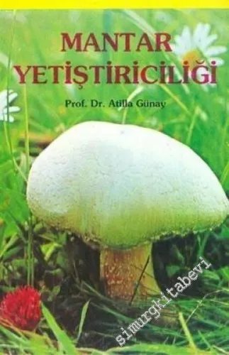 Mantar Yetiştiriciliği -        1995