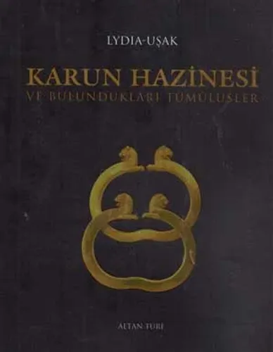 Karun Hazinesi Ve Bulundukları Tümülüsler