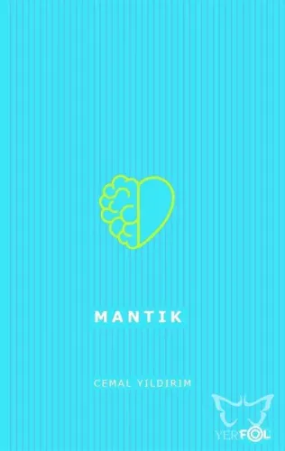 Mantık/ Doğru Düşünme Yöntemi
