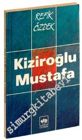 Kiziroğlu Mustafa -        1986