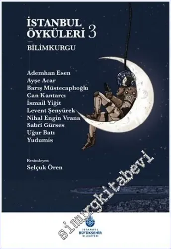 İstanbul Öyküleri 3 - Bilimkurgu CİLTLİ -        2022