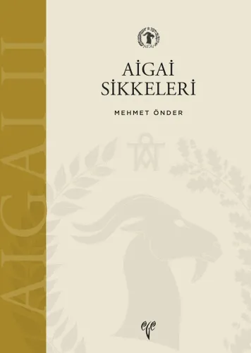 Aigai Sikkeleri 2004 - 2016 Buluntulari