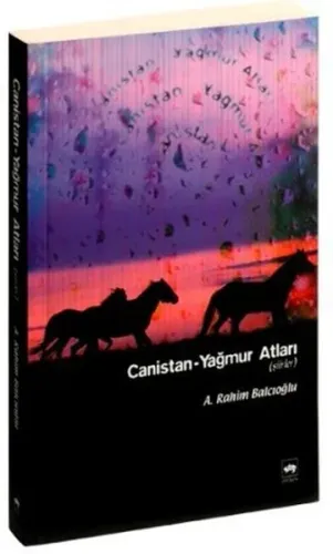Canistan; Yağmur Atları