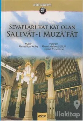Sevapları Kat Kat Olan Salevat-ı Muza'fat