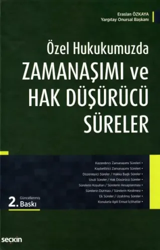 Özel Hukukumuzda Zamanaşımı ve Hak Düşürücü Süreler