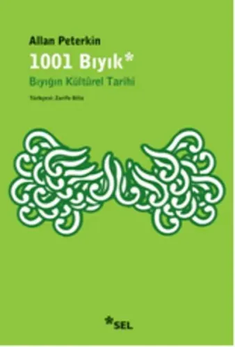 1001 Bıyık - Bıyığın Kültürel Tarihi