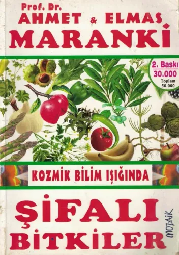 Şifalı Bitkiler Kozmik Bilim Işığında