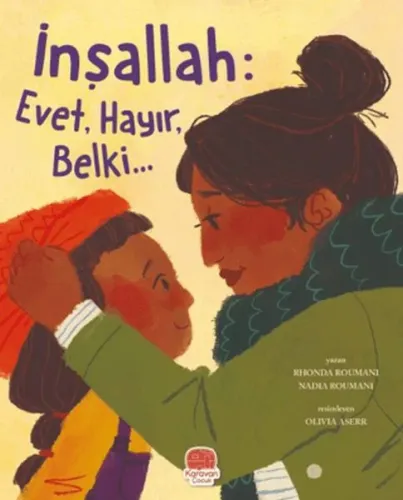 İnşallah : Evet, Hayır, Belki...