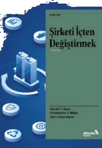 Şirketi İçten Değiştirmek