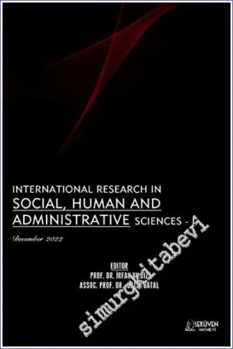 International Research in Social, Human and Administrative Sciences - 1 - December 2022 -        2022