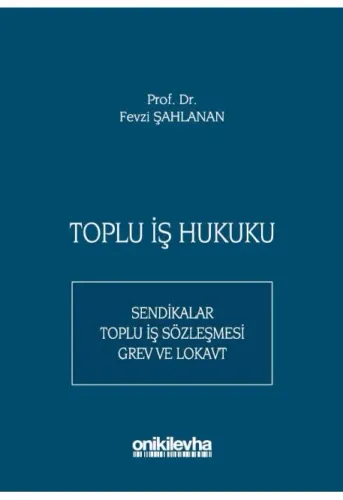 Toplu İş Hukuku