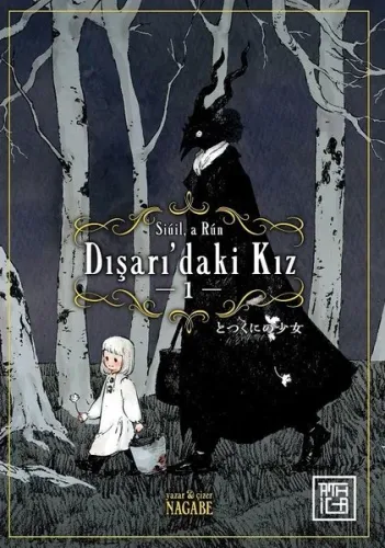 Dışarı’daki Kız -1;Siuil a Run