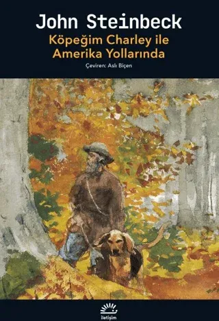 Köpeğim Charley ile Amerika Yollarında