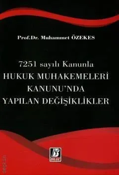 Hukuk Muhakemeleri Kanunu'nda Yapılan Değişiklikler