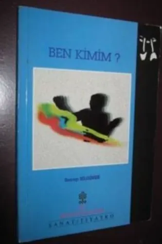 Ben Kimim ?