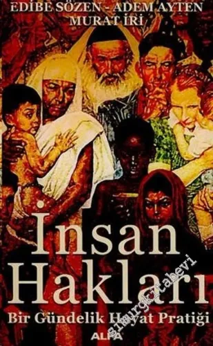 İnsan Hakları: Bir Gündelik Hayat Pratiği -         2006