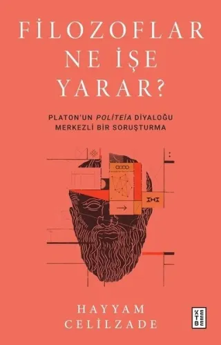 Filozoflar Ne İşe Yarar?