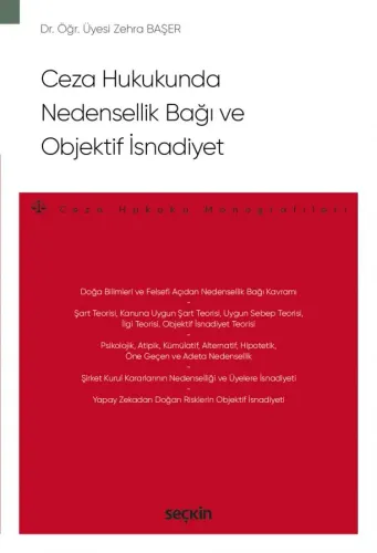 Ceza Hukukunda Nedensellik Bağı ve Objektif İsnadiyet
