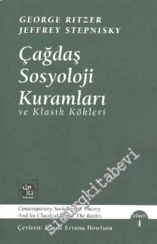 Çağdaş Sosyoloji Kuramları ve Klasik Kökleri -        2019