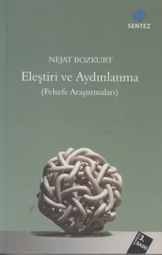 Eleştiri ve Aydınlanma; Felsefe Araştırmaları