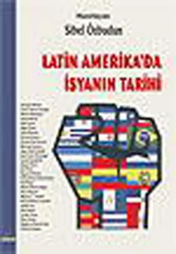 Latin Amerika´da İsyanın Tarihi