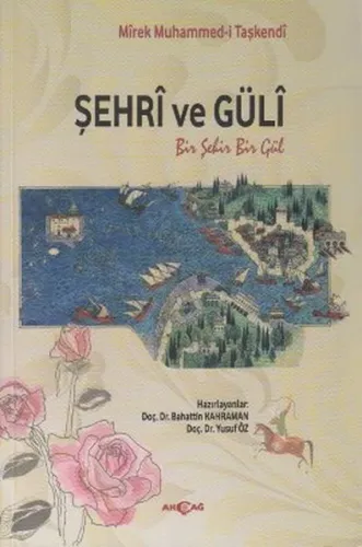 Şehri ve Güli